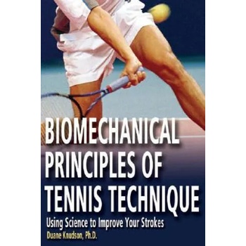 Biomechanical Principles of Tennis Technique