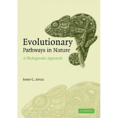 Evolutionary Pathways in Nature - John C. Avise