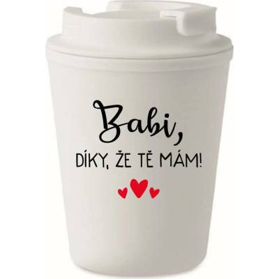 Giftela BABI, DÍKY, ŽE TĚ MÁM! bílý termohrnek 300 ml