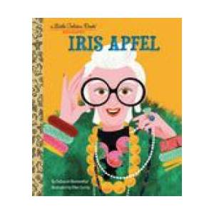 Iris Apfel: A Little Golden Book Biography | Ellen Surrey (ISBN: 9780593643761)