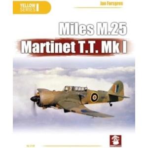 Miles M. 25 Martinet T. T. Mk I | Dariusz Karnas (ISBN: 9788367227575)