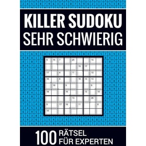 Killer Sudoku sehr schwierig - 100 Rätsel für Experten | Sudoku Puzzlebücher (2023)