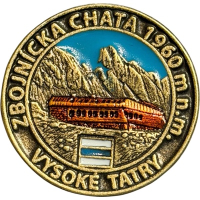 Vysoké Tatry Odznak Zbojnícka chata - Handmade