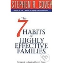 The 7 Habits of Highly Effective Families - Stephen R. Covey