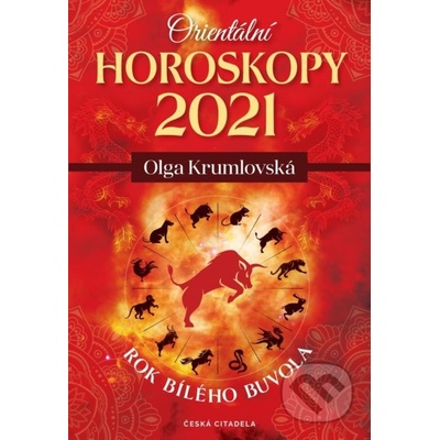Orientální horoskopy 2021 - Rok bílého buvola - Olga Krumlovská