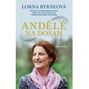 Andělé nadosah - Lorna Byrne
