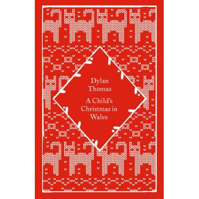 A Childs Christmas in Wales - Dylan Thomas – Hledejceny.cz