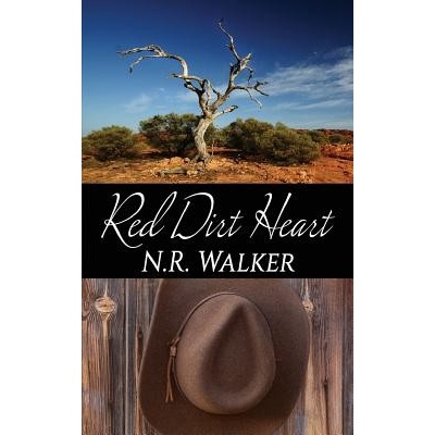 Red Dirt Heart Walker N. R.Paperback