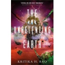 The Unrelenting Earth