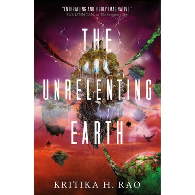 The Unrelenting Earth