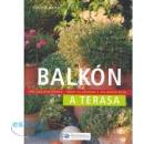 Knihy Balkón a terasa, Pre začiatočníkov krok za krokom k zelenému raju