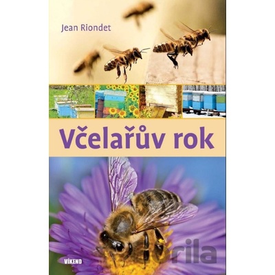Včelařův rok - Jean Riondet