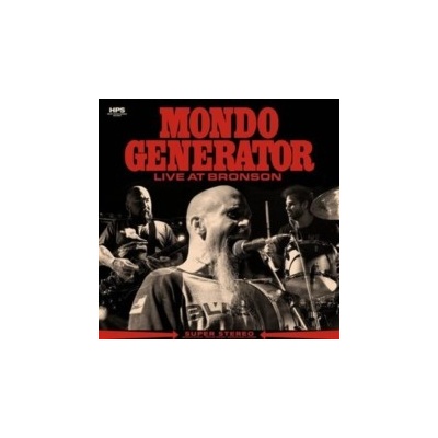 Live at Bronson - Mondo Generator CD