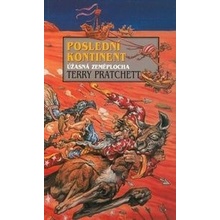 Úžasná Zeměplocha - Poslední Kontinent - Terry Pratchett