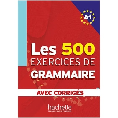 Les exercices de Grammaire A1 avec corrigés
