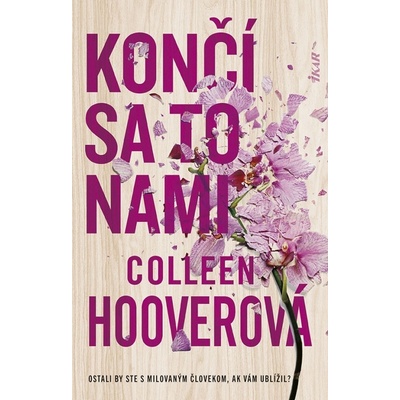 Končí sa to nami - Colleen Hoover