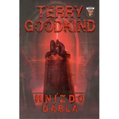 GOODKIND Terry - HNÍZDO ĎÁBLA