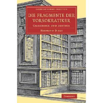 Die Fragmente der Vorsokratiker | Hermann Diels