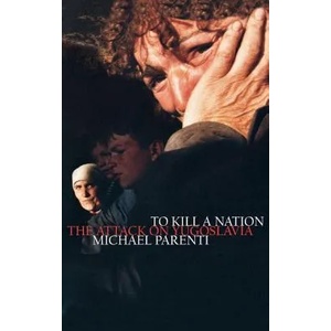 To Kill a Nation (ISBN: 9781859843666)