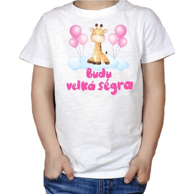 Fajntričko Kids dětské tričko ŽIRAFA Budu velká ségra bílá