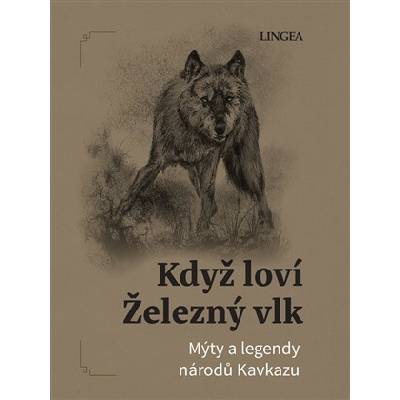Když loví Železný vlk Ondřej Pivoda