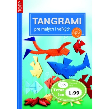 Tangrami pre malých i veľkých -