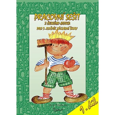 Pracovní sešit z českého jazyka pro 3. ročník základní školy (1. díl)