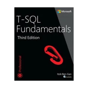 T-SQL Fundamentals | Itzik Ben-Gan (ISBN: 9781509302000)