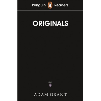 Penguin Readers Level 7: Originals (ELT Graded Reader) - Adam Grant