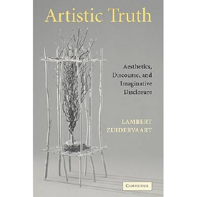 Artistic Truth | Lambert Zuidervaart