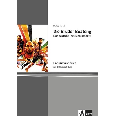 Zoom – näher dran! Die Brüder Boateng – Lehrerhandbuch Klett nakladatelství