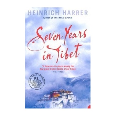 Seven Years in Tibet - Heinrich Harrer
