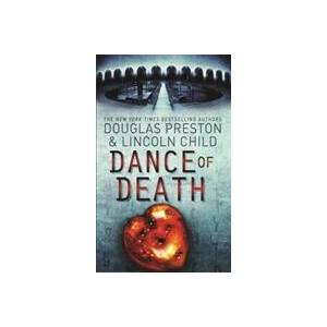 Dance of Death | Douglas Preston, Douglas Preston (ISBN: 9780752882895)