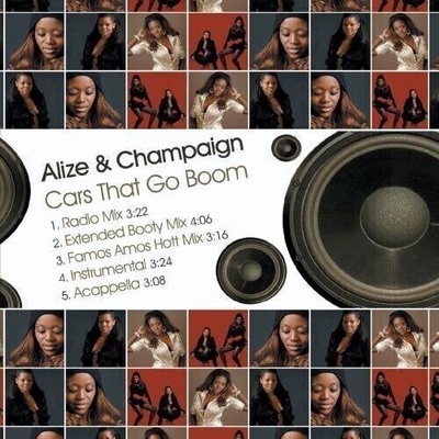Alize & Champaign - Cars That Go Boom (CD) (894231200120)