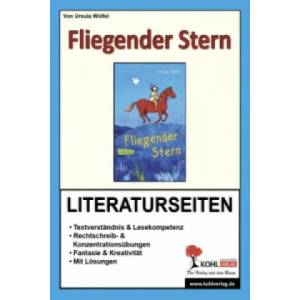 Ursula Wölfel "Fliegender Stern", Literaturseiten | Gabriela Rosenwald, Ursula Wölfel (ISBN: 9783956865923)