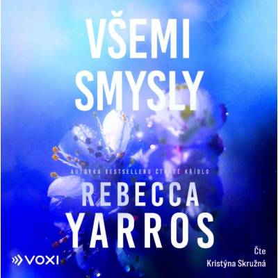 Všemi smysly - Rebecca Yarros