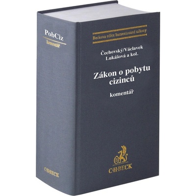 Zákon o pobytu cizinců. Komentář