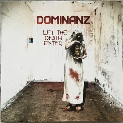Dominanz - Let The Death Enter (LP) (5700907266497)