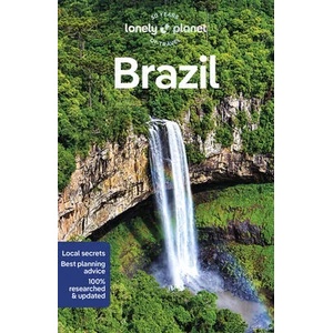 Lonely Planet Brazil | Kathleen Anaza, Stuart Butler, Victoria Gill, Michael Grosberg, Trent Holden, Marisa Megan Paska, Kevin Raub, Madelaine Triebe (ISBN: 9781838696993)