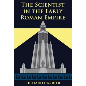 Scientist in the Early Roman Empire (ISBN: 9781634311069)