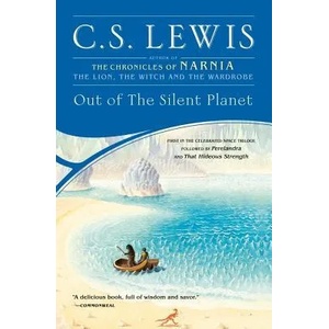 Out of the Silent Planet | C S Lewis (2003)