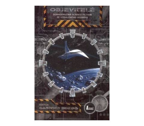 Objevitelé - Gardner Dozois