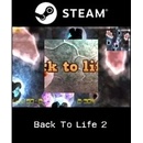 Back To Life 2
