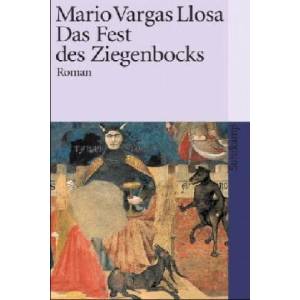 Das Fest des Ziegenbocks | Mario Vargas Llosa, Elke Wehr (ISBN: 9783518399279)