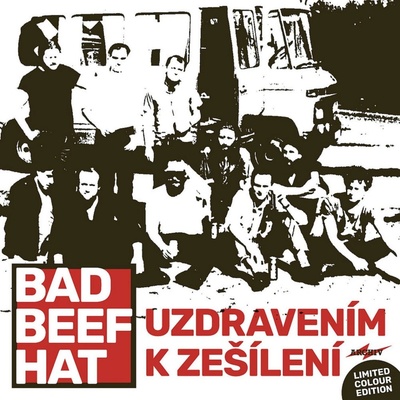 Bad Beef Hat: Uzdravením k zešílení - Limited Coloured Edition LP