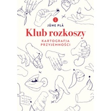 Klub rozkoszy.