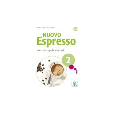Nuovo espresso 2 A2 Esercizi supplementari Rizzo Giovanna, Luciana Ziglio