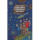 Stopařův průvodce Galaxií 4. - Sbohem, a dík za ryby - Adams Douglas