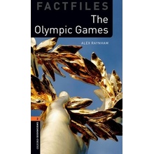 Oxford Bookworms Library Factfiles: Level 2: The Olympic Games Raynham AlexPaperback