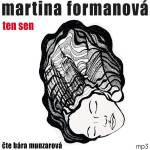 Supraphon Ten sen (Formanová - Munzarová Barbora) - CD (MP3) (081763)
